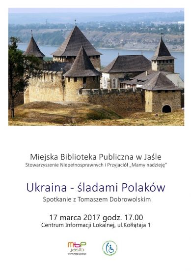 Ukraina – śladami Polaków Ukraina – śladami Polaków